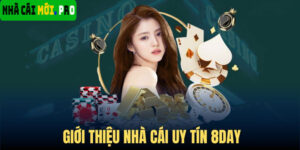 8DAY - Thương Hiệu Nhà Cái Hàng Đầu Thế Giới